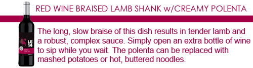 Red Wine Braised Lamb Shank w/Creamy Polenta